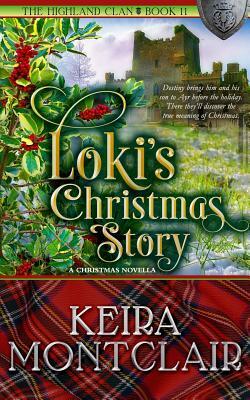 Loki's Christmas Story by Keira Montclair
