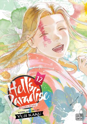 Hell's Paradise: Jigokuraku, Vol. 12 by Yuji Kaku