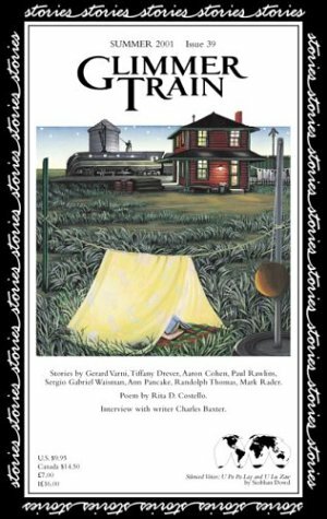 Glimmer Train Stories #39 by Mark Rader, Randolph Thomas, Paul Rawlins, Tiffany Drever, Charles Baxter, Rita Costello, U Pa Pa Lay, Sergio Gabriel Waisman, Siobhan Dowd, Linda B. Swanson-Davies, U Lu Zaw., Ann Pancake, Gerard Varni, Susan Burmeister-Brown