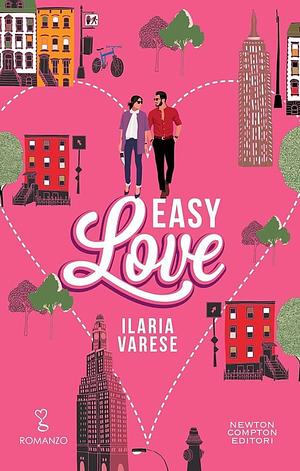 Easy love by Ilaria Varese, Ilaria Varese