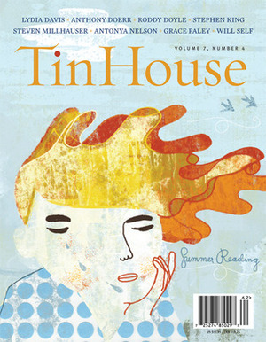 Tin House: Summer Reading by Emma Cline, Rob Spillman, Lee Montgomery, Win McCormack