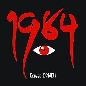 1984 by George Orwell