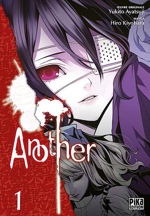 Another, Tome 1 by Hiro Kiyohara