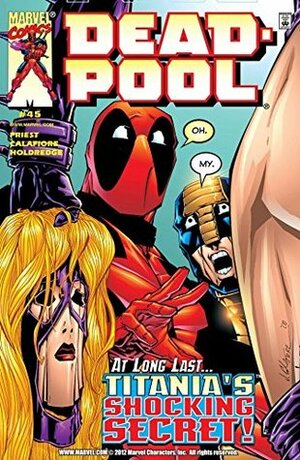 Deadpool (1997-2002) #45 by Shannon Blanchard, Jon Holdredge, Chris Eliopoulos, Christopher J. Priest, Jim Calafiore