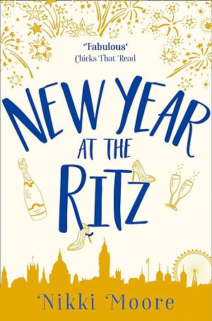 New Year at the Ritz by Nikki Moore