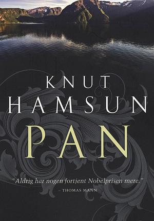 Pan by Sverre Lyngstad, Knut Hamsun