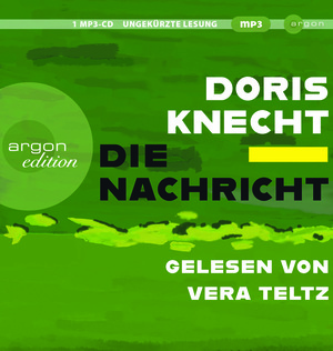 Die Nachricht by Doris Knecht