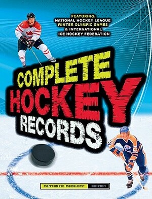 Complete Hockey Records by Eric Zweig, Dan Diamond