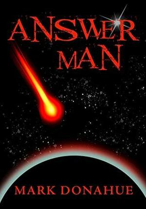 Answer Man by Mark Donahue