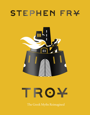 Troy by Stephen Fry