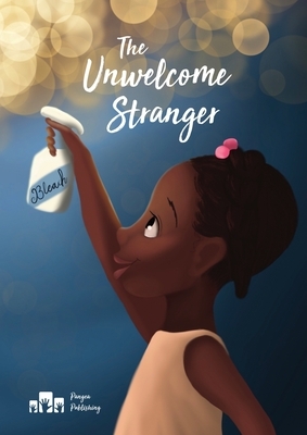 The Unwelcome Stranger by Drew Edwards, Taylor Tomu
