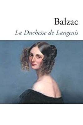 La Duchesse de Langeais by Honoré de Balzac