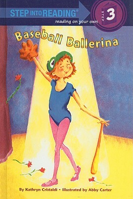 Baseball Ballerina by Kathryn Cristaldi