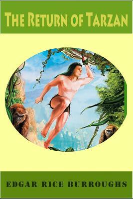 The Return of Tarzan (Illustrated) by Edgar Rice Burroughs