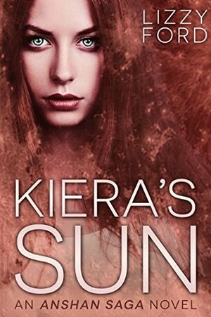 Kiera's Sun by Lizzy Ford