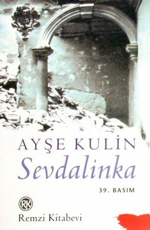 Sevdalinka by Ayşe Kulin