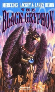 The Black Gryphon by Mercedes Lackey, Larry Dixon