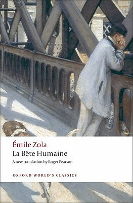La Bete Humaine by Émile Zola
