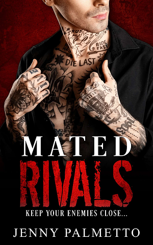 Mated Rivals by Jenny Palmetto