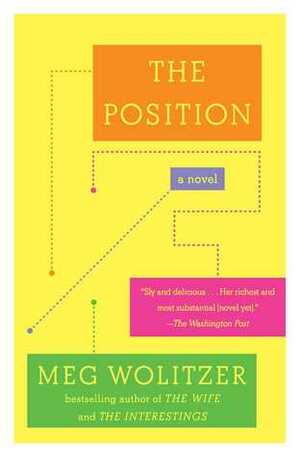 La position by Meg Wolitzer