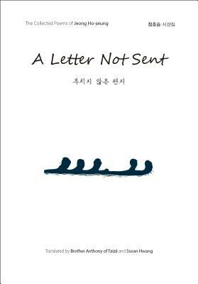 A Letter Not Sent by Jeong Ho-Seung