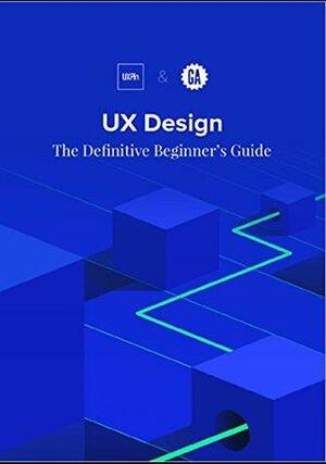 The Definitive Beginner's Guide: UX Design by Martin Bruno