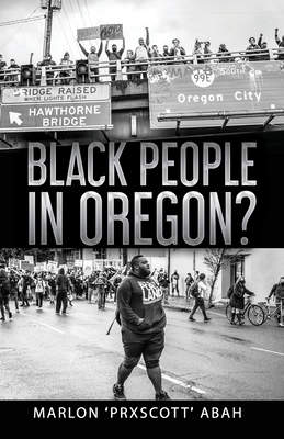 Black People In Oregon? by Dee Lane, Steve Mayes