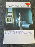 Livets uppkomst by Joyce Carol Oates