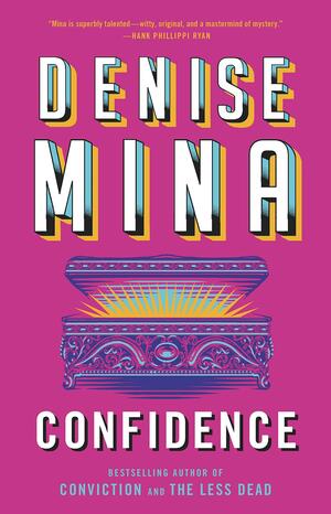 Confidence by Denise Mina