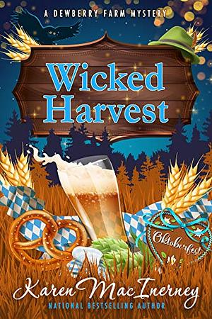 Wicked Harvest by Karen MacInerney