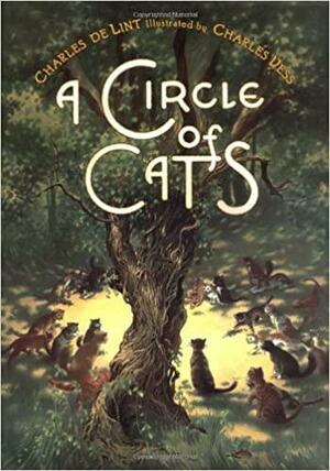 A Circle of Cats by Charles Vess, Charles de Lint