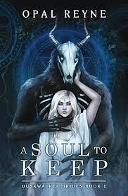 A Soul to Keep by Opal Reyne