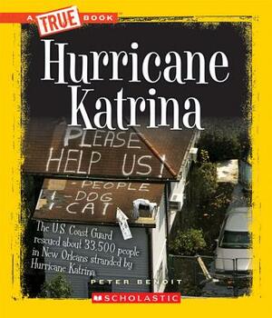 Hurricane Katrina by Peter Benoit
