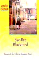 Bye Bye Blackbird by Anita Desai