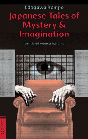 Japanese Tales of Mystery & Imagination by James B. Harris