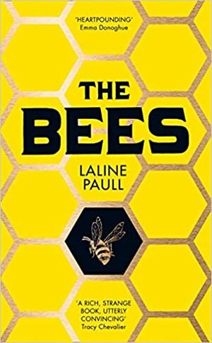 The Bees by Laline Paull