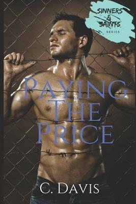 Paying The Price by C. Davis, Carla Dailey