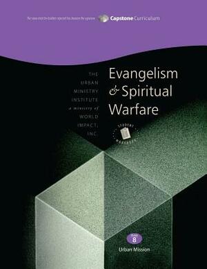 Evangelism and Spiritual Warfare, Student Workbook: Capstone Module 8, English by Don L. Davis