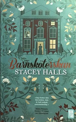 Barnsköterskan by Stacey Halls