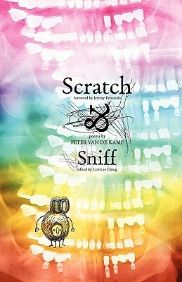 Scratch & Sniff by Peter Van De Kamp