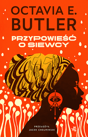 Przypowieść o siewcy by Octavia E. Butler