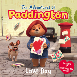 The Adventures of Paddington: Love Day by Lauren Holowaty