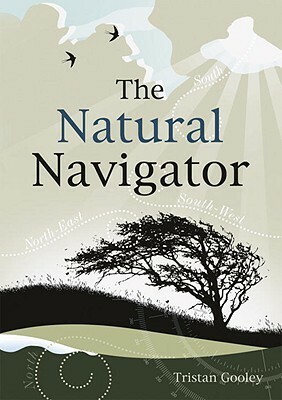 The Natural Navigator by Tristan Gooley