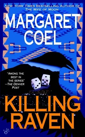 Killing Raven by Margaret Coel