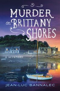 Murder on Brittany Shores by Jean-Luc Bannalec