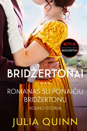 Romanas su ponaičiu Bridžertonu by Julia Quinn