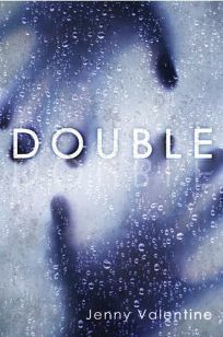 Double by Jenny Valentine