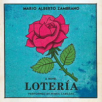 Lotería by Mario Alberto Zambrano