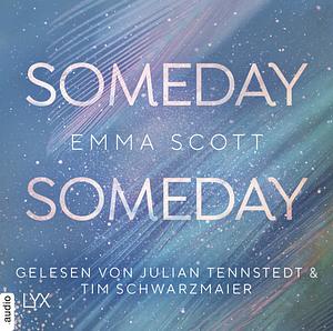 Someday Someday by Emma Scott