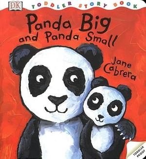 Panda Big and Panda Small by Jane Cabrera